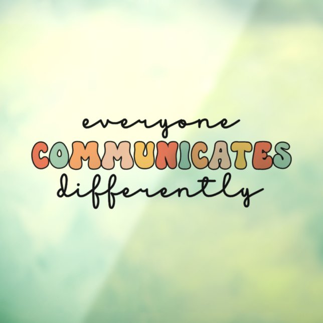 Colourful Everyone Communicates Differently  (Sheet 3)