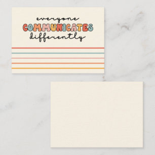 Colourful Everyone Communicates Differently  Card