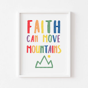 Colourful Faith can move your mountains poster