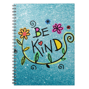 Colourful Floral Be Kind Notebook