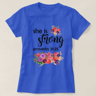 Colourful Floral Bouquet   She Is Strong T-Shirt