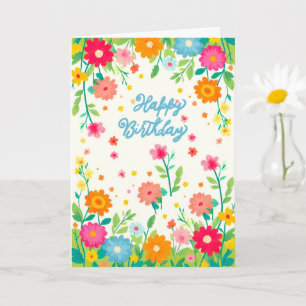 Colourful Floral Cheerful Garden Happy Birthday  Card