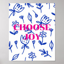 Colourful floral design, Choose Joy Poster
