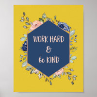 Colourful Floral Geometric | Work Hard and Be Kind