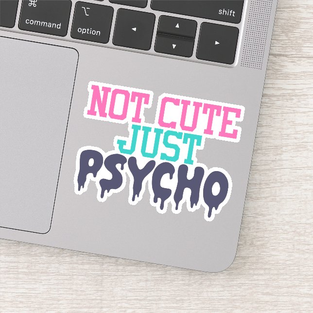 Colourful Funny Psycho  Die Cut Sticker Decal (Detail)
