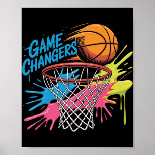 Colourful Game Changers Basketball Tie Dye Colour Poster