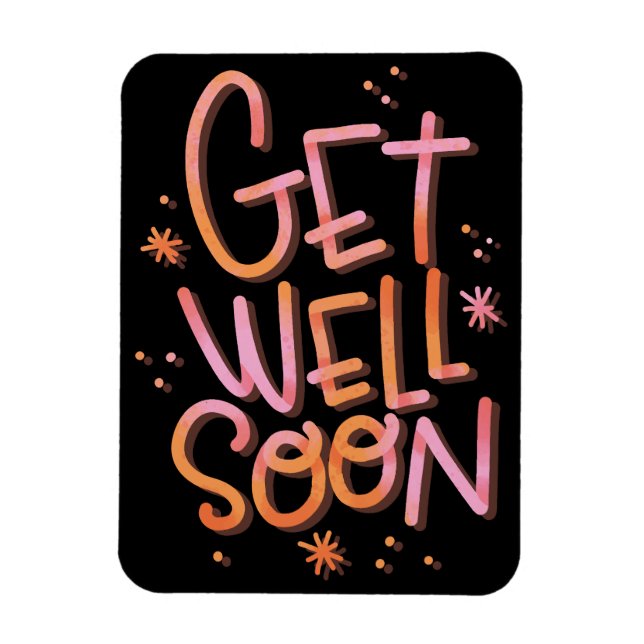 Colourful Get Well Soon Magnet (Vertical)