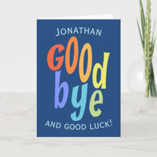 Colourful Goodbye and Good Luck Farewell Card