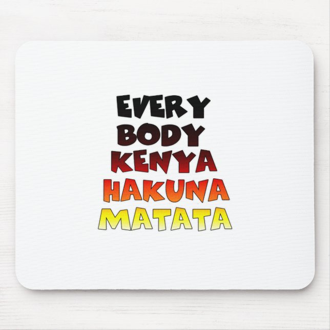 Colourful Hakuna Matata: A Kenyan Celebration Mouse Pad (Front)