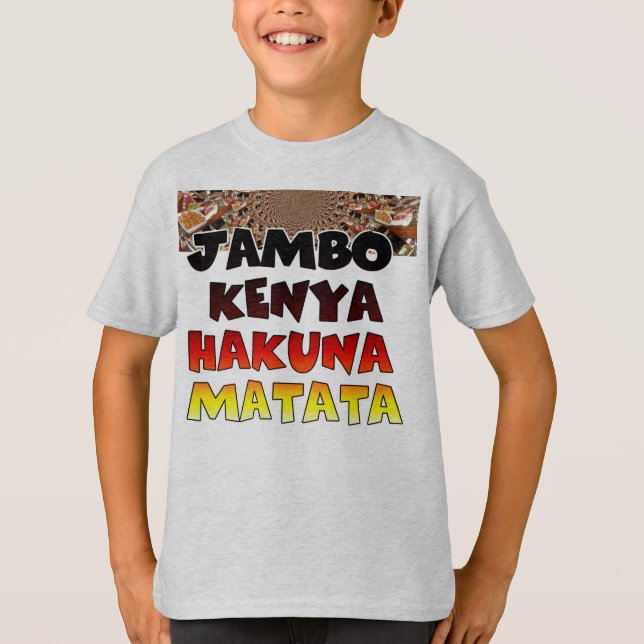 Colourful Hakuna Matata: A Kenyan Celebration T-Shirt (Front)