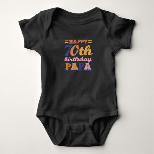 Colourful Happy 70th Birthday Papa Saying Quote Baby Bodysuit