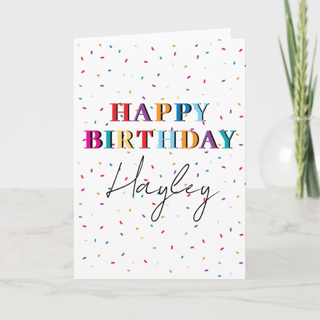 Colourful Happy Birthday Custom Name Confetti Card (Front)
