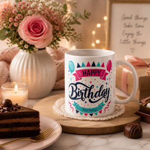Colourful Happy Birthday Mug – Cute Gift Idea for