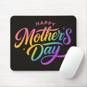 Colourful Happy Mother's Day Rainbow Calligraphy Mouse Pad