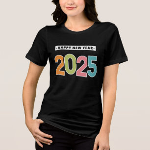 Colourful Happy New Year 2025 Tri-Blend Shirt