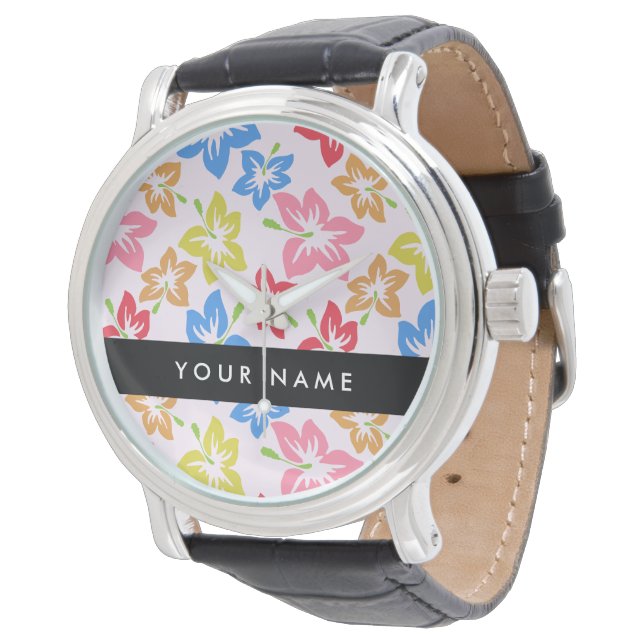 Colourful Hibiscus, Pattern Of Flowers, Your Name Watch (Angled)
