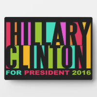 Colourful Hillary Clinton 2016 plaque