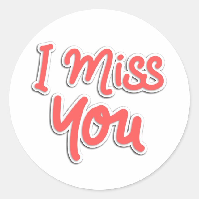 Colourful I miss you Typography Red Text Classic Round Sticker (Front)