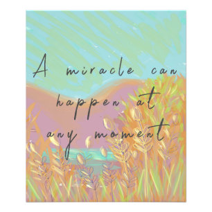 Colourful Inspirational Art Miracle Quote Photo Print