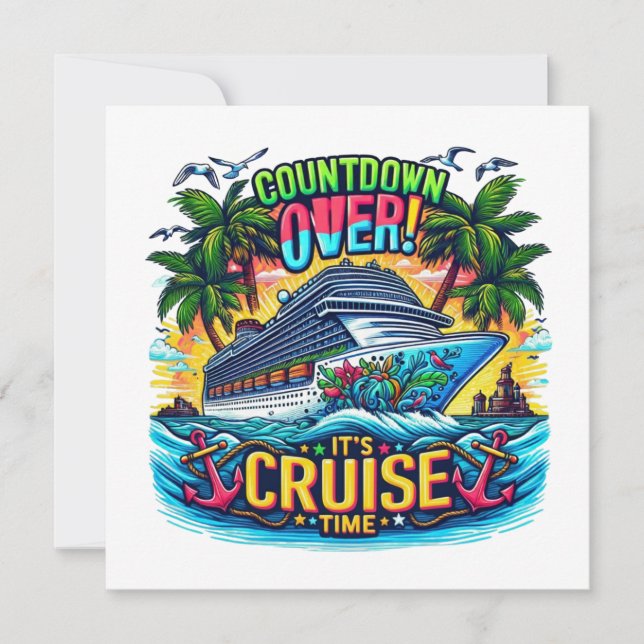 Colourful "It's Cruise Time" Countdown Cruise Ship Save The Date (Front)