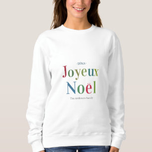 Colourful Joyeux Noel French Christmas Sweatshirt