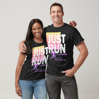 Colourful Just Run Marathon Runner Track Race Date T-Shirt