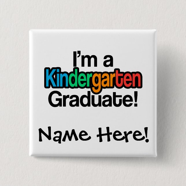 Colourful Kids Graduation Kindergarten Graduate 15 Cm Square Badge (Front)