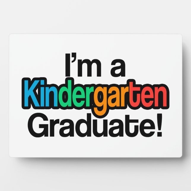 Colourful Kids Graduation Kindergarten Graduate Plaque (Front)