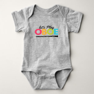 Colourful Let's Play Oboe Musician Oboist   Baby Bodysuit