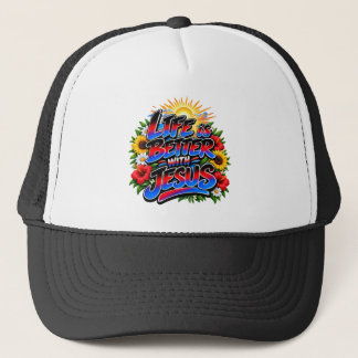 Colourful Life Is Better With Jesus Sun Floral Trucker Hat