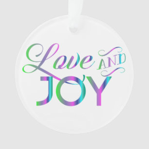 Colourful Love And Joy Ornament