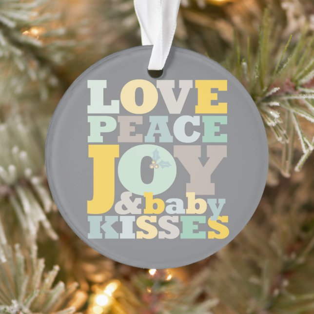 Colourful Love Peace Joy And Baby Kisses Cute Phot Ornament (Tree)