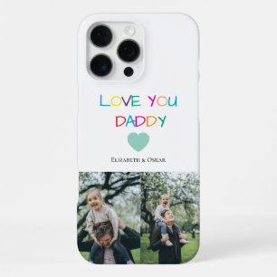 Colourful "Love You Daddy" – Fun & Heartfelt Gift iPhone 16 Pro Max Case