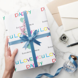 Colourful "Love You Daddy" – Fun & Heartfelt Gift  Wrapping Paper