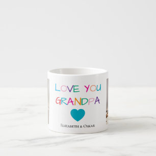 Colourful “Love You Grandpa” Text and Custom Photo Espresso Cup