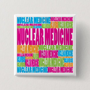 Colourful Nuclear Medicine 15 Cm Square Badge