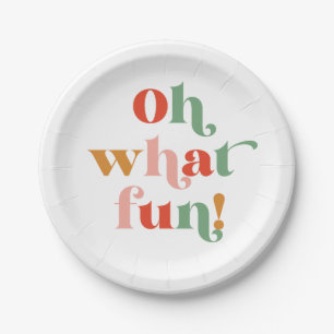 Colourful Oh What Fun Typography Holiday Party Paper Plate