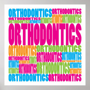 Colourful Orthodontics Poster