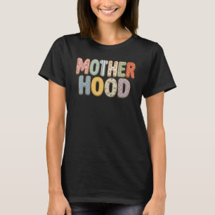 Colourful Patchwork Floral Motherhood Typography T-Shirt