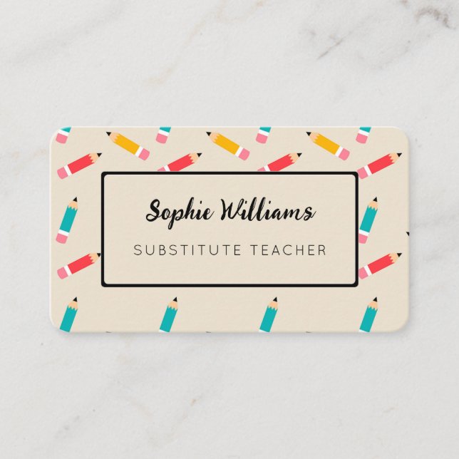 Colourful Pencils Substitute Teacher Business Card (Front)