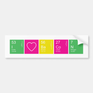 Colourful Periodic Table I Love Bacon Bumper Sticker