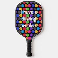 Colourful Pickleballs with Funny Quote