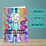 Colourful Pop Art Big Brother Funny Wine Birthday Card<br><div class="desc">This funny card is specifically for that awesome big brother in your life who is getting up there in age. The design is in graphic art, cyberpunk, pop art style, of an older man at a birthday party toasting with a glass of wine with a joke about wine getting better...</div>