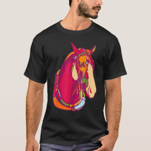 Colourful Pop Horse Portrait Do You Love Your Hors T-Shirt