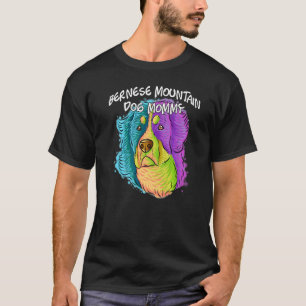 Colourful Pop Portrait Bernese Mountain Dog Mum Mu T-Shirt