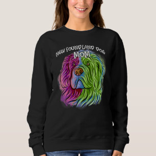 Colourful Pop Portrait Newfoundland Dog Mum Mother Sweatshirt