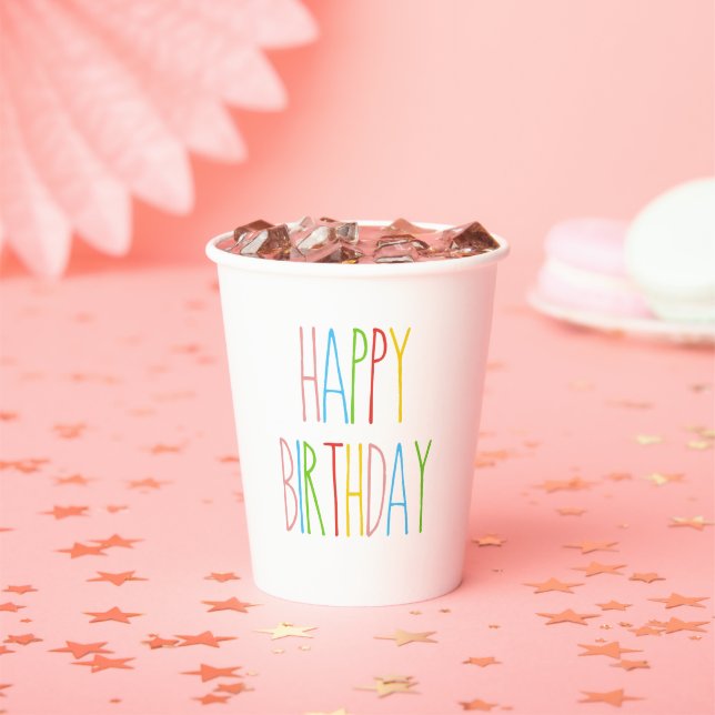 Colourful Rae Dun Inspired HAPPY BIRTHDAY  Paper Cups (Insitu)