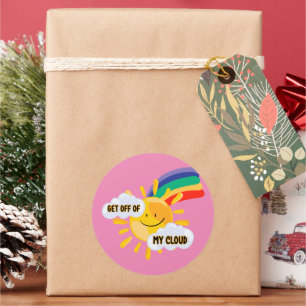 Colourful Rainbow Get Off of My Cloud Classic Round Sticker