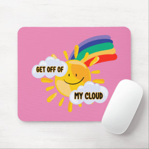 Colourful Rainbow Get Off of My Cloud Mouse Pad