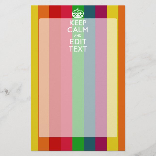 Colourful Rainbow Keep Calm And Your Text Customis Stationery (Front)